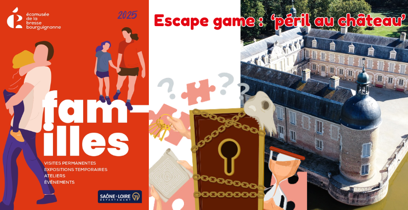 Escape game familial au Château de Pierre-de-Bresse