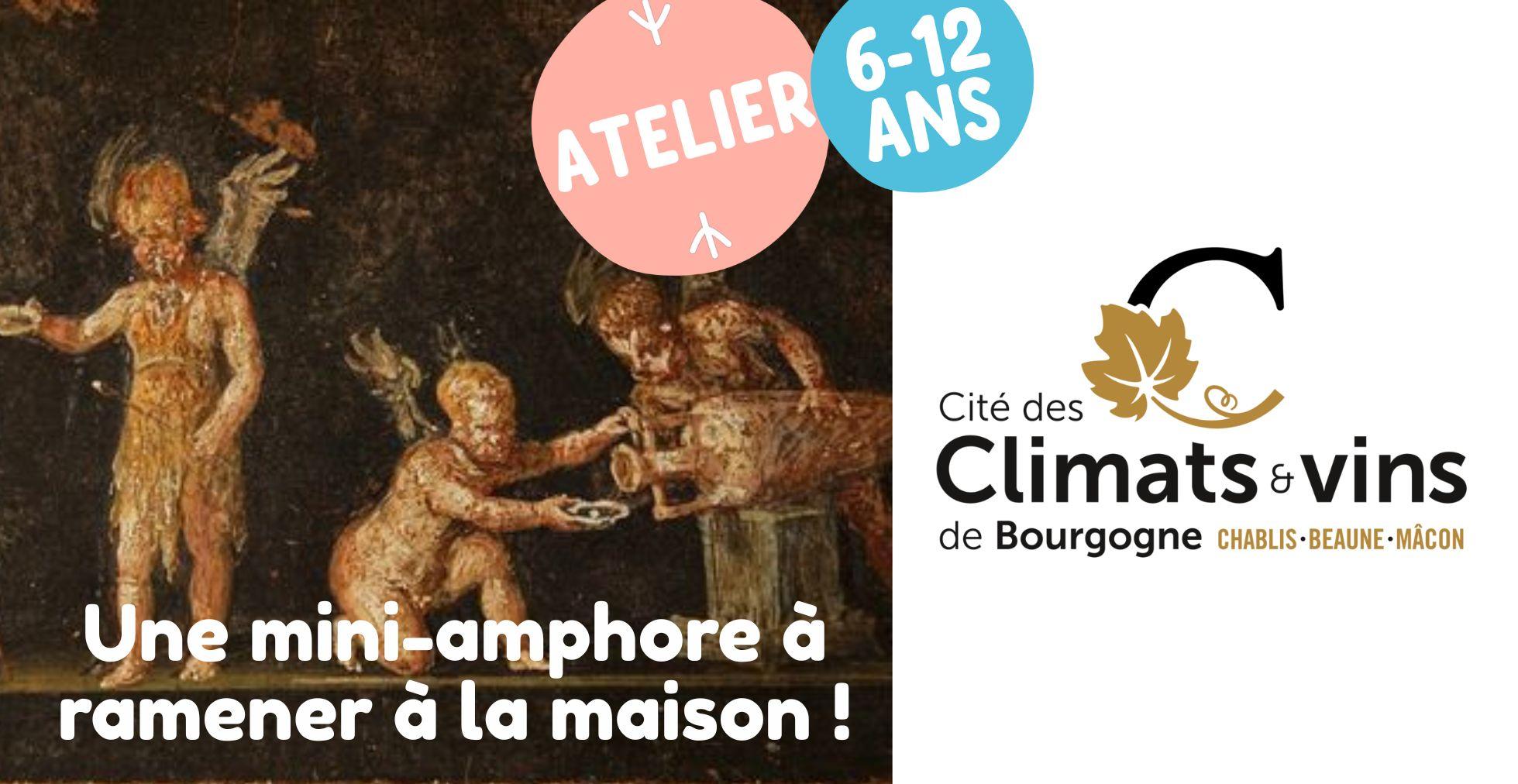 Atelier enfant : Fabrique ton Amphore en 2D, à la Cité des Climats et des vins à Beaune