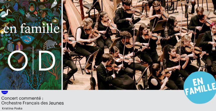 Concert commenté : Orchestre Français des Jeunes à l'Opéra de Dijon