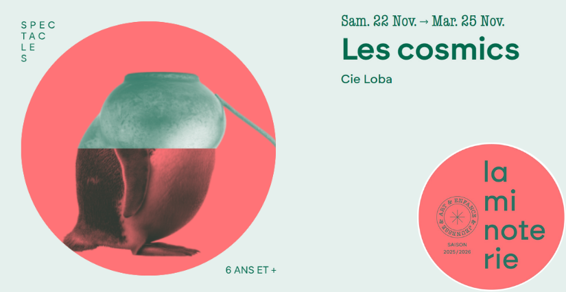 "Les Cosmics", spectacle et ateliers autour de l'astronomie, pour les enfants à la Minoterie