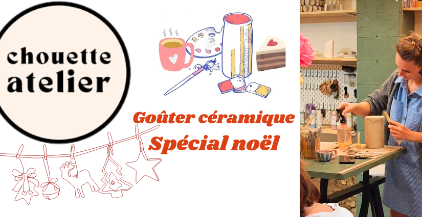 Gouter céramique 'spécial noël' avec Chouette atelier à Binges près de Dijon