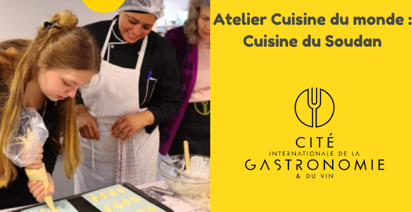 Atelier Cuisine du monde : Cuisine du Soudan, à la Cité internationale de la gastronomie et du vin à Dijon
