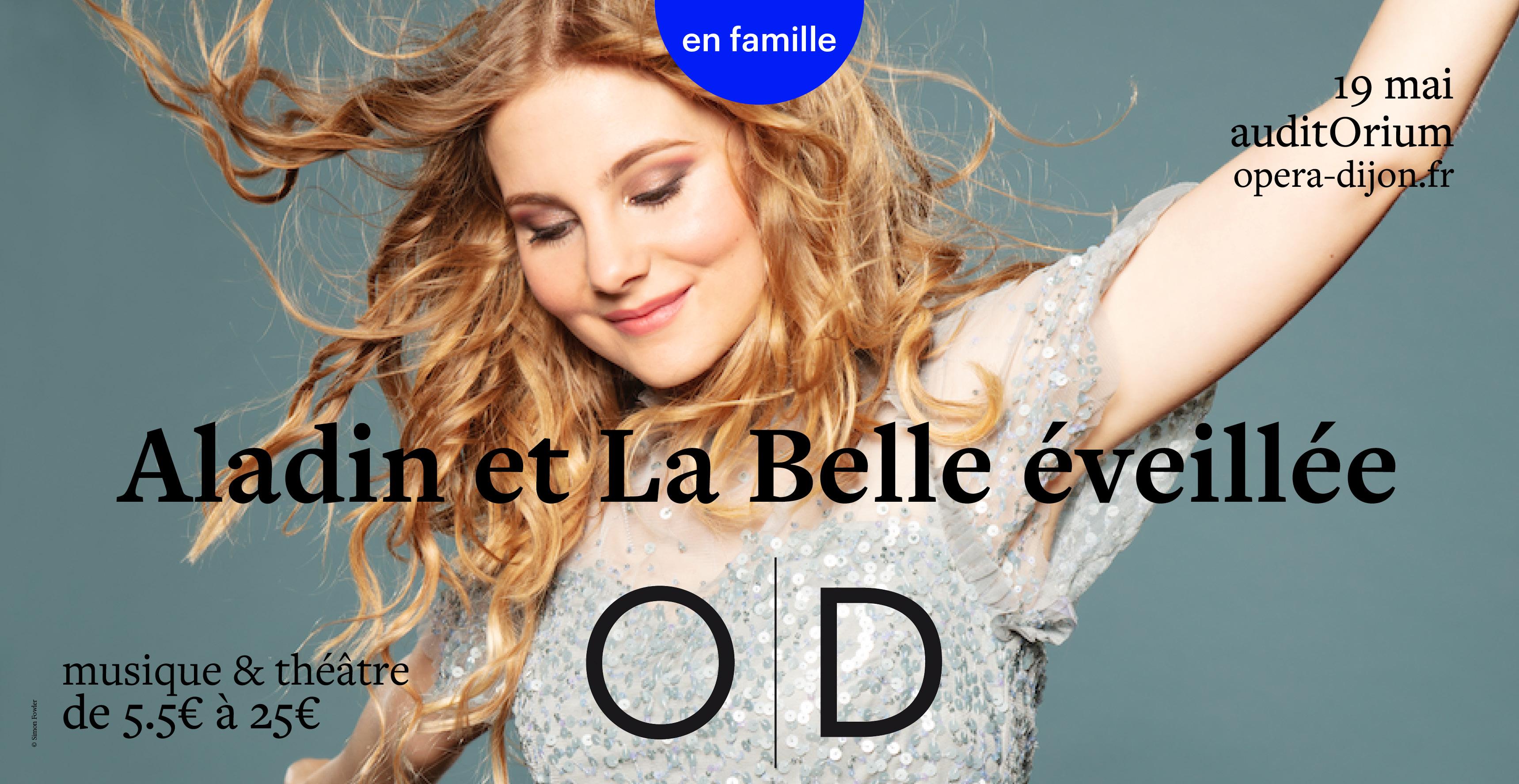 "Aladin et La Belle éveillée", spectacle musical en famille à l'Opéra de Dijon