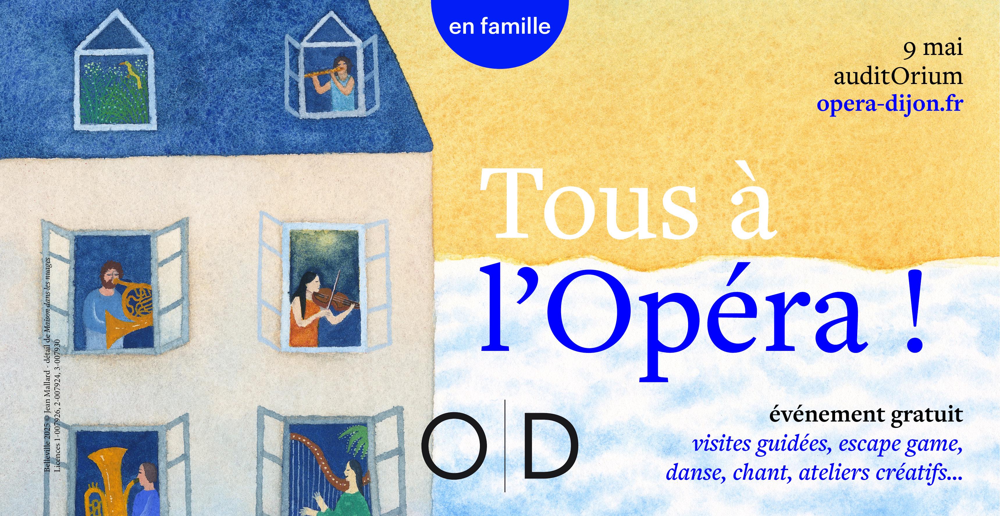 Journée spéciale famille "Tous à l'Opéra" à l'Opéra de Dijon - évènement gratuit