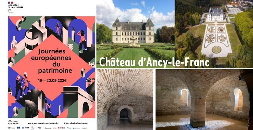 [Journées Européennes du Patrimoine] Visite du Château d'Ancy-le-Franc 