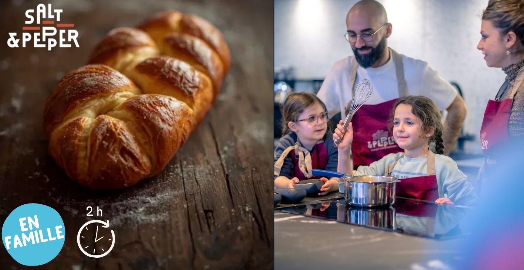 Atelier pâtisserie parent-enfant "Brioche tressée maison" chez Salt & Pepper à Dijon