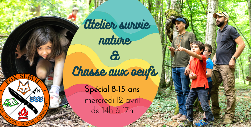 ATELIERS FOX AVENTURE et chasse aux oeufs pour les enfants avec Fox-Survie à Beaune