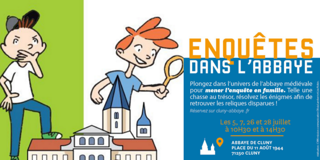 Enquêtes dans l'abbaye ! à l'abbaye de Cluny