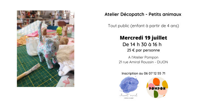 Atelier loisirs creatifs – a la découverte de la technique du decopatch - avec Chouet'Envol à Dijon