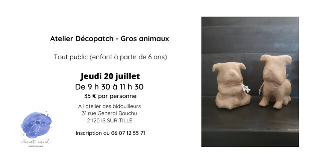 Atelier loisirs créatifs - à la decouverte de la technique du decopatch - avec Chouet'Envol à Is-sur-tille