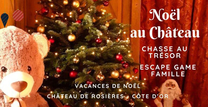 Chasse au trésor de Noël pour les enfants au Château de Rosières à Saint-Seine-sur-Vingeanne (21)