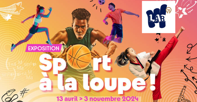 « Sport à la loupe ! » exposition 2024 à voir en famille au LAB 71