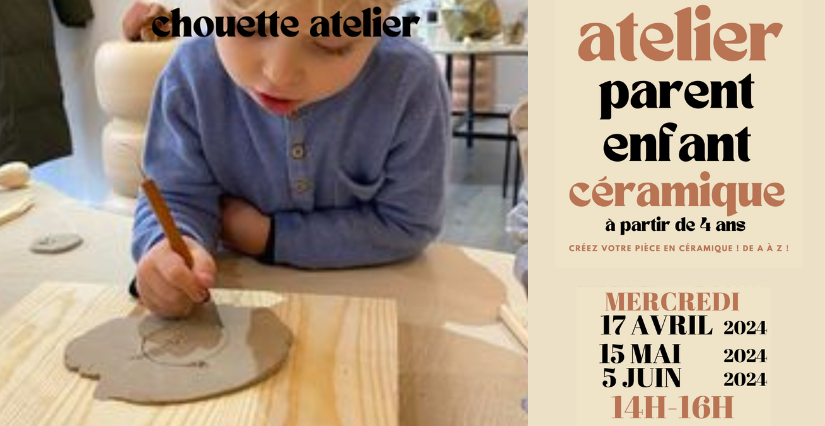 Atelier céramique en duo parent-enfant (dès 4 ans) avec Chouette Atelier à Dijon