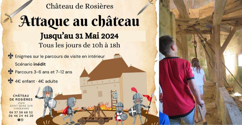 Jeu de piste: ATTAQUE AU CHÂTEAU au château de Rosières - Mirebellois