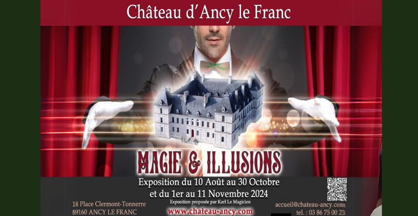"Magie et illusions", exposition au Château d'Ancy-le-Franc