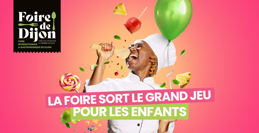 Les p'tits chefs font la Foire ! à Dijon