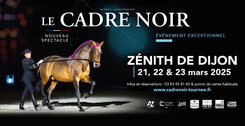 Nouveau spectacle 'le Cadre Noir' de Saumur au Zénith de Dijon