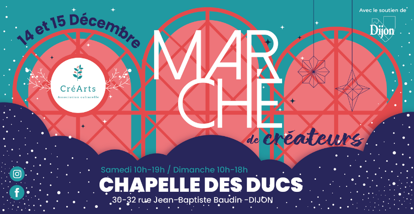 Marché de Noël de CréArts à la Chapelle des Ducs à Dijon
