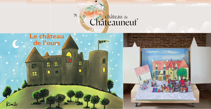 "Le château de l'Ours", histoire contée au Château de Châteauneuf