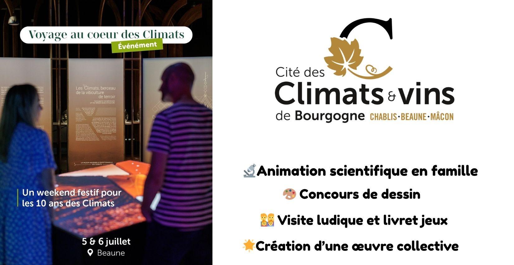 Week-end festif en famille :" Voyage au coeur des Climats" à la Cité des Climats et des vins à Beaune