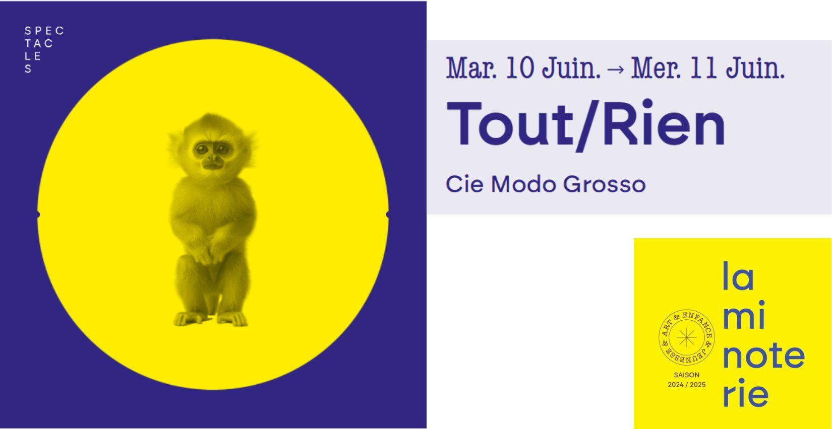 Spectacle enfants "Tout/Rien" à la Minoterie à Dijon (dès 7 ans)