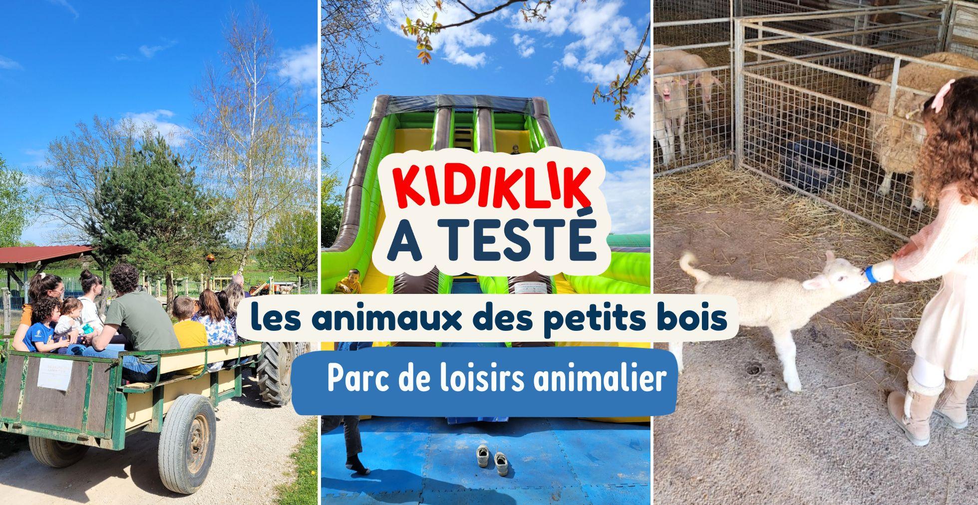 Kidiklik a testé : Les Animaux des Petits Bois à Sagy en Bourgogne 