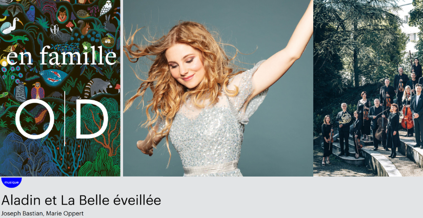 "Aladin et La Belle éveillée", spectacle musical en famille à l'Opéra de Dijon