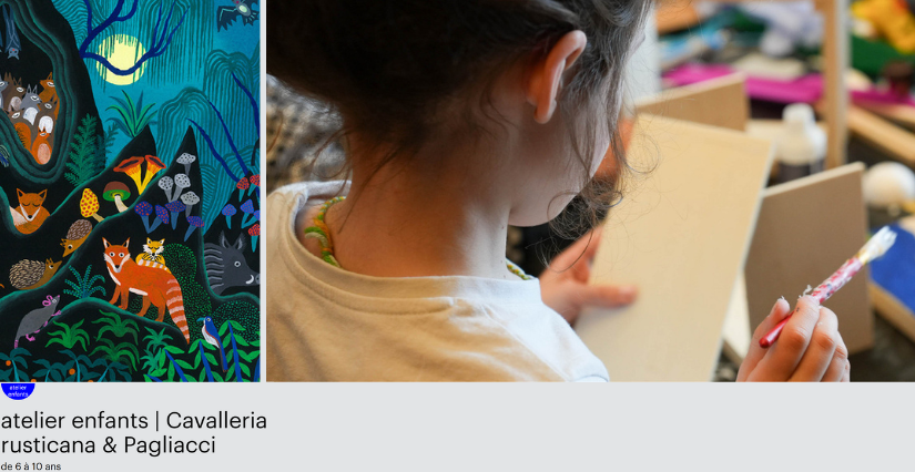 Atelier enfants "Cavalleria rusticana & Pagliacci" à l'Opéra de Dijon