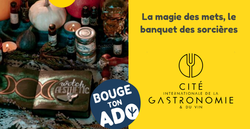La magie des mets, le banquet des sorcières : atelier dégustation ados/adultes à la Cité de la Gastronomie, Dijon (21) La magie des mets, le banquet des sorcières : atelier dégustation ados/adultes à la Cité de la Gastronomie, Dijon (21)