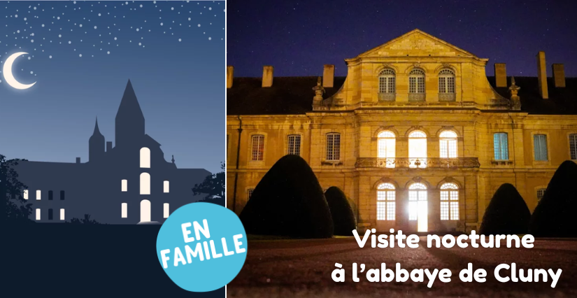 Les visites nocturnes de l'Abbaye, avec les ados, à l'Abbaye de Cluny