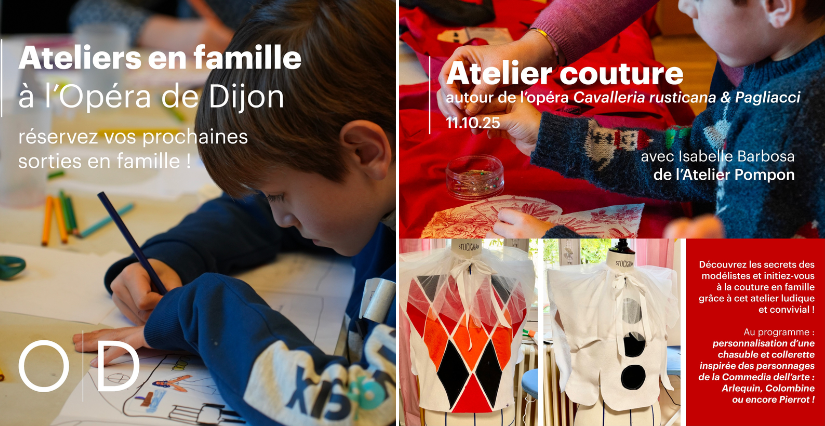 Atelier couture en famille à l'Opéra de Dijon