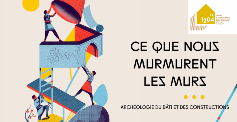 "Ce que nous murmurent les murs", exposition au 1204 à Dijon