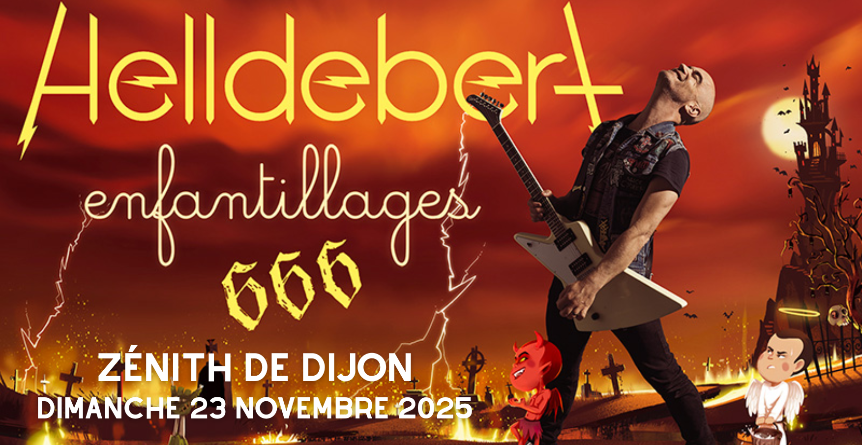 Concert ALDEBERT Helldebert - Enfantillages 666 au Zénith de Dijon