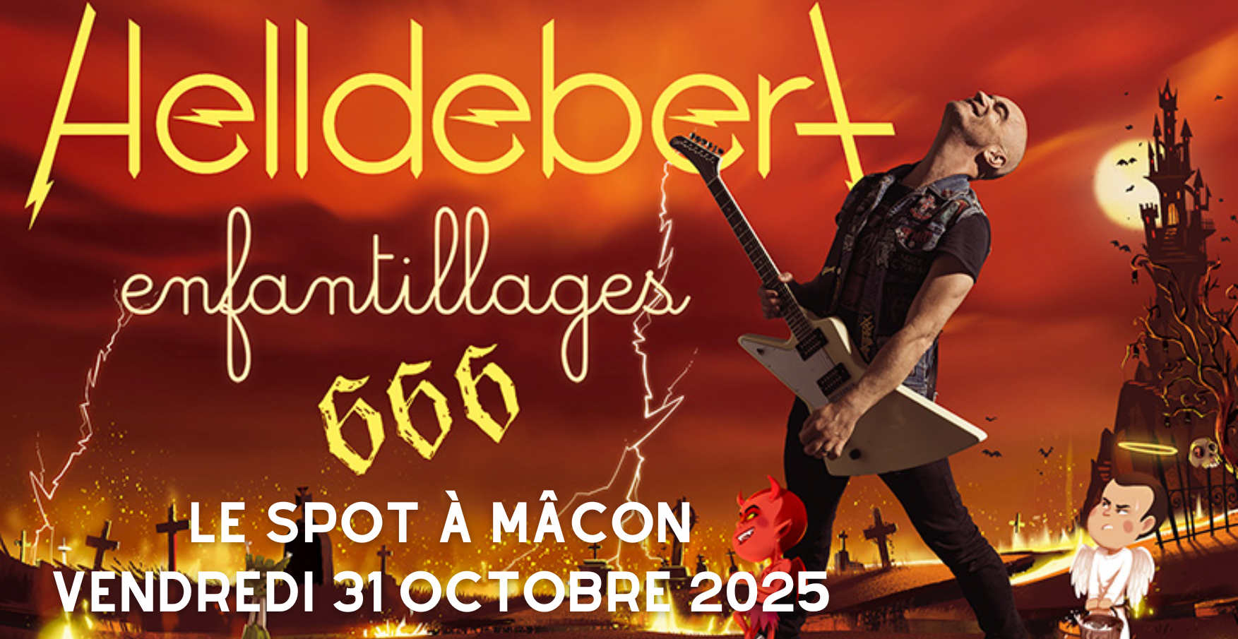 Concert ALDEBERT "Helldebert - Enfantillages 666" au Spot à Mâcon