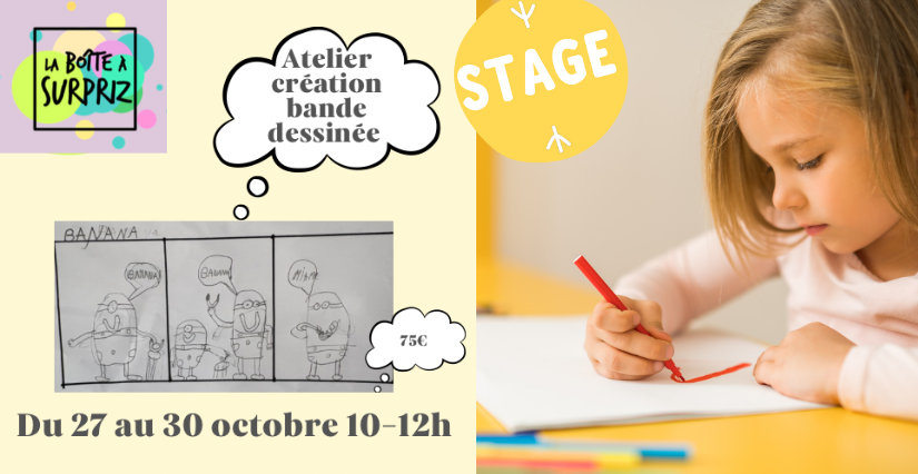 Stage 'crée ta bande dessinée' avec la Boite à SurpriZ à Dijon