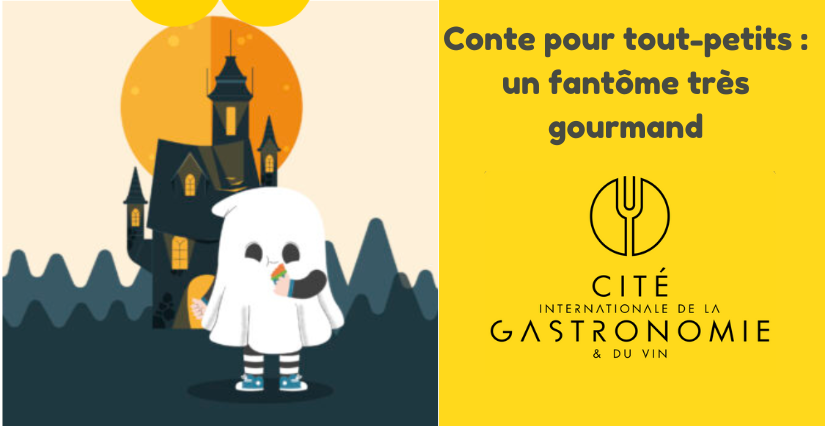 "Un fantôme très gourmand", conte à la Cité internationale de la gastronomie et du vin à Dijon