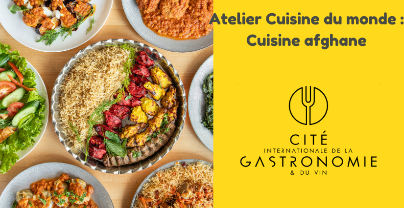 "Atelier Cuisine du monde : Cuisine afghane", à partir de 10 ans à la Cité de la gastronomie et du vin à Dijon