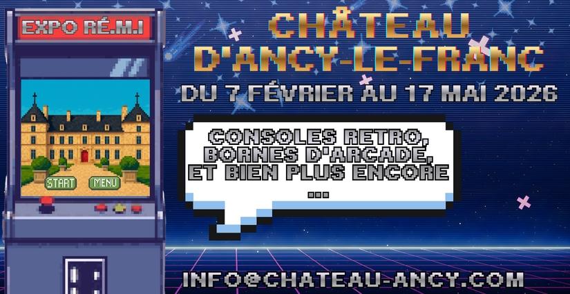 Exposition "Rétro Gaming" à découvrir en famille au Château d'Ancy-le-Franc pendant les vacances d'hiver 