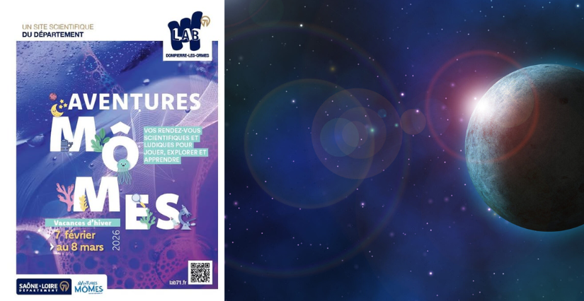 "Secrets d’étoiles" : découvrez les coulisses du cosmos pendant les vacances d'hiver au Lab71