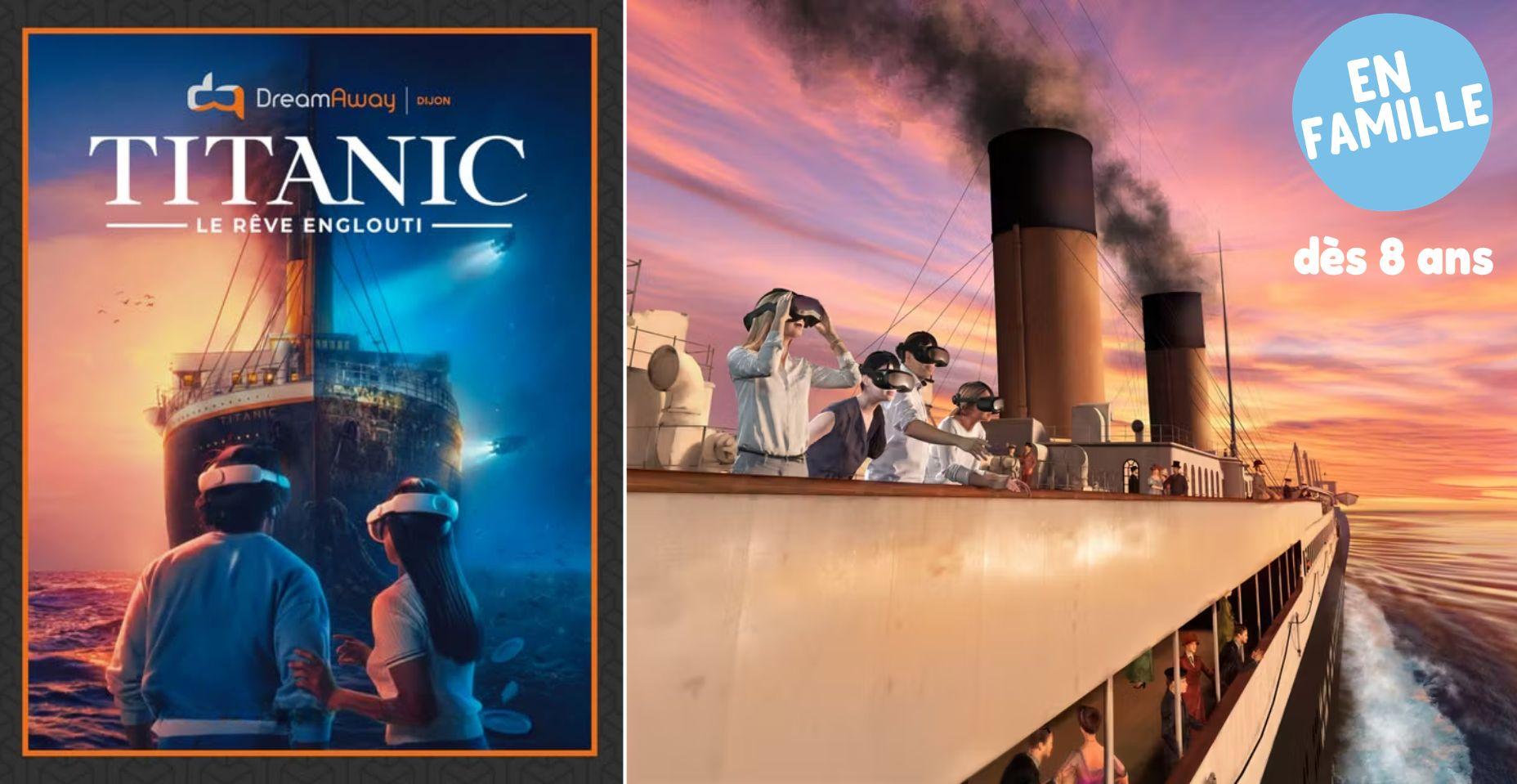 Réalité virtuelle en famille : Titanic, Le Rêve Englouti - chez DreamAway Dijon