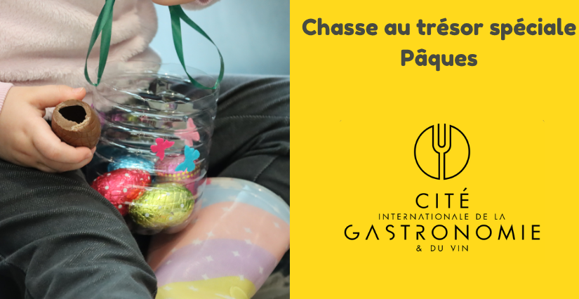 Chasse au trésor spéciale Pâques, en famille, à la Cité internationale de la gastronomie et du vin à Dijon