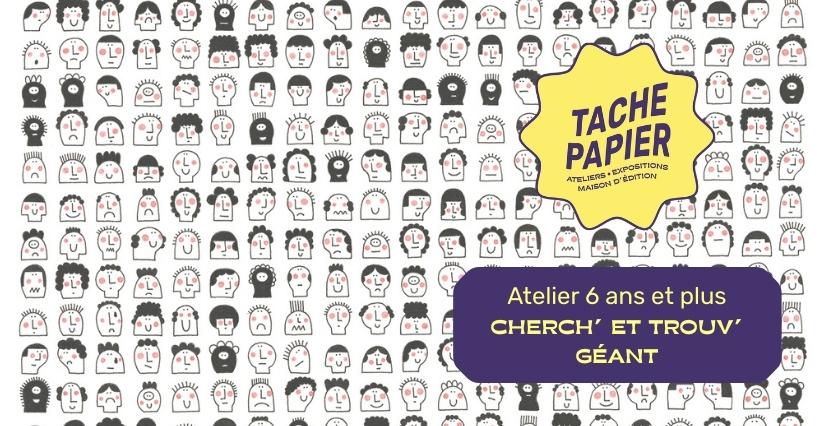Atelier créatif "Cherch' & Trouv' géant" au Tâche Papier à Dijon