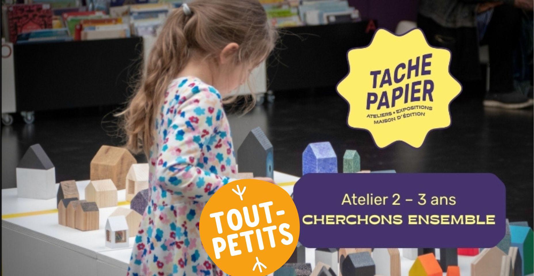 Atelier créatif "Cherchons ensemble" au Tâche Papier à Dijon