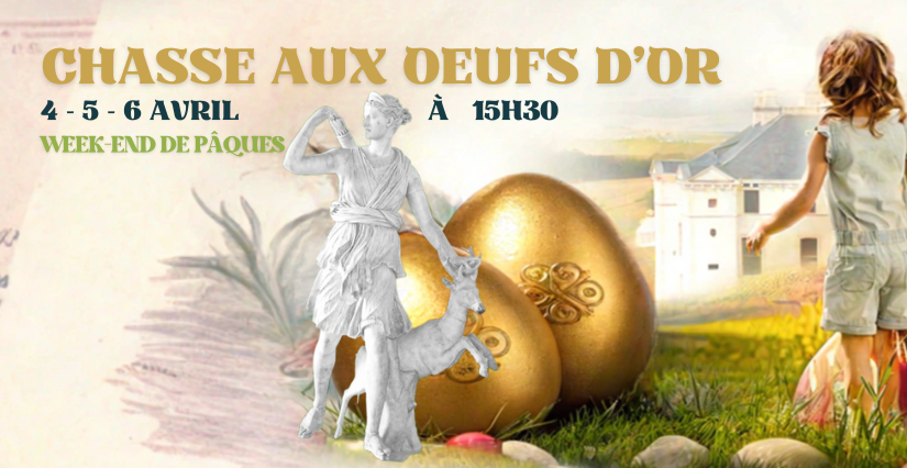 Grande chasse aux œufs d'or en famille au Château de Maulnes 