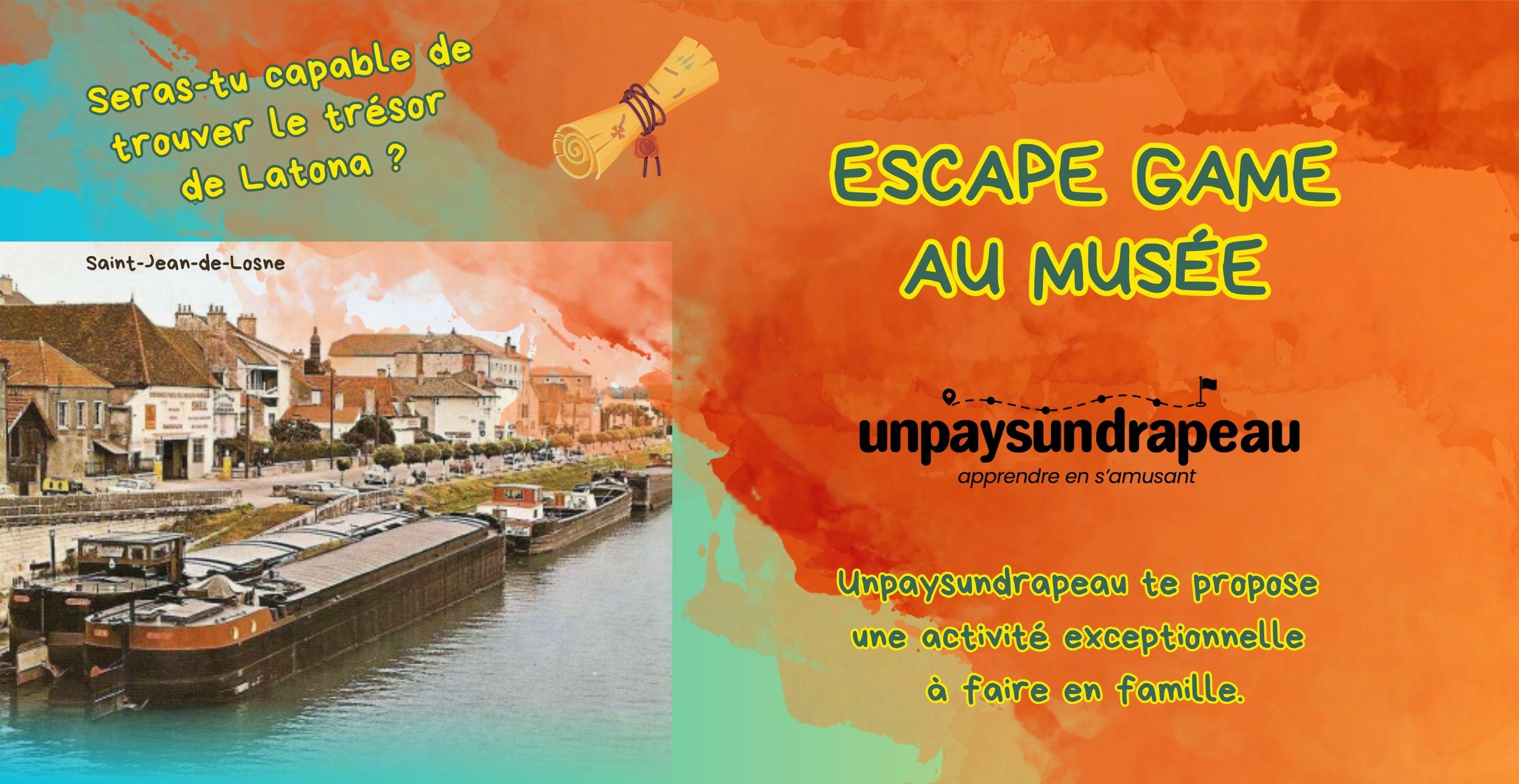 "Le trésor de Latona" : Escape game au musée de la batellerie à Saint Jean de Losne 
