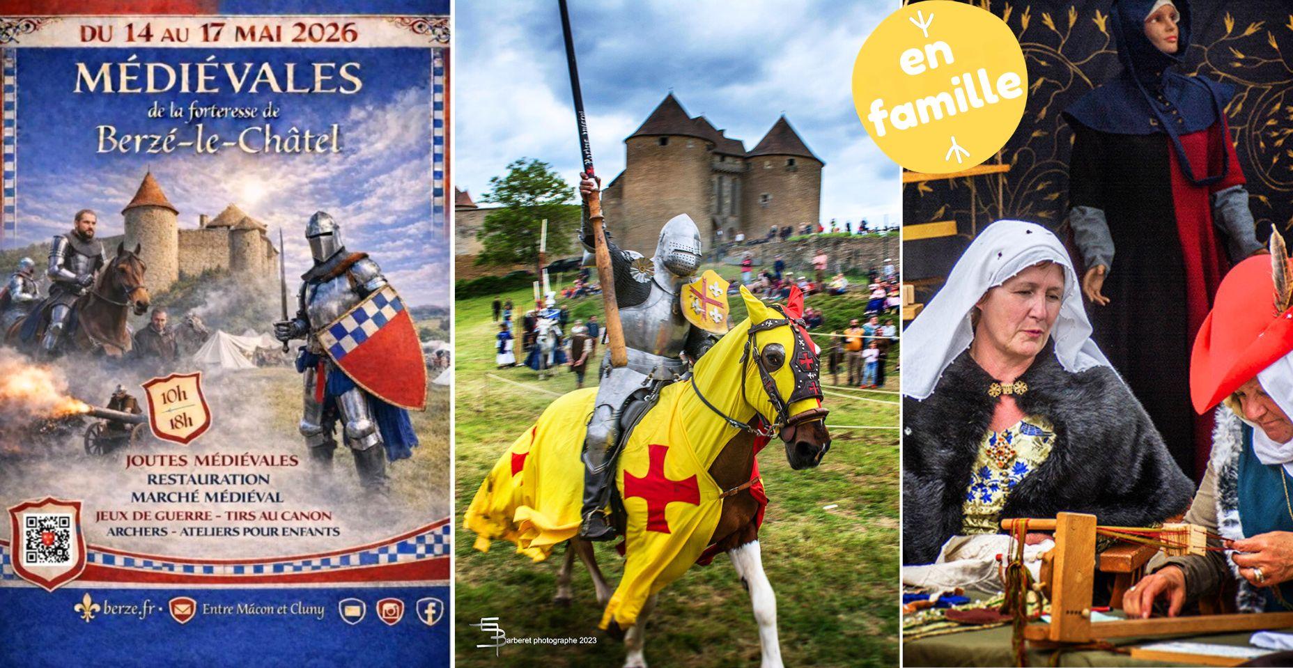 LES MÉDIÉVALES ! Grande fête médiévale à la Forteresse de Berzé-le-Châtel en Sâone-et-Loire 