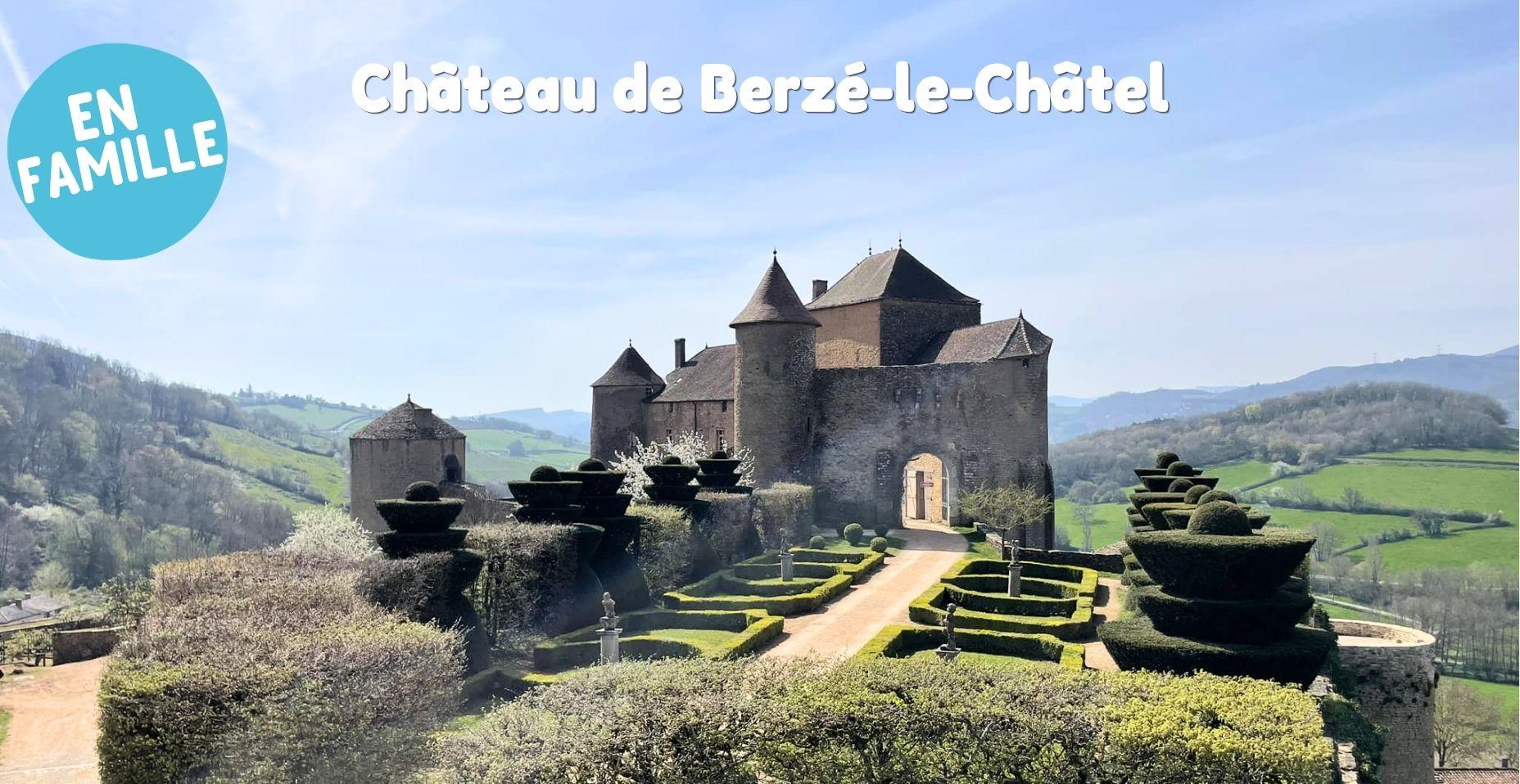 Le château de Berzé vous ouvre ses portes !