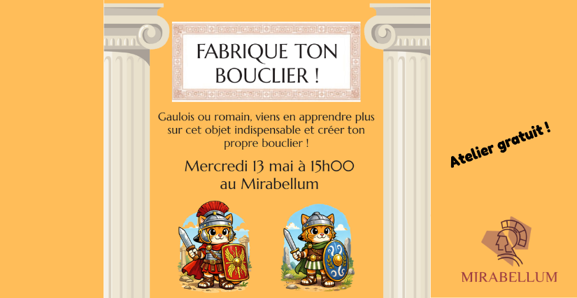 Atelier en famille "Fabrique ton bouclier" au Mirabellum