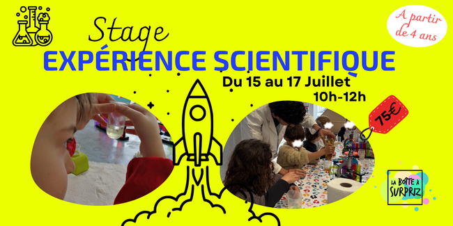 Stage "expériences scientifiques" enfant pendant les vacances d'été à La Boîte à Surpriz, Dijon (21)