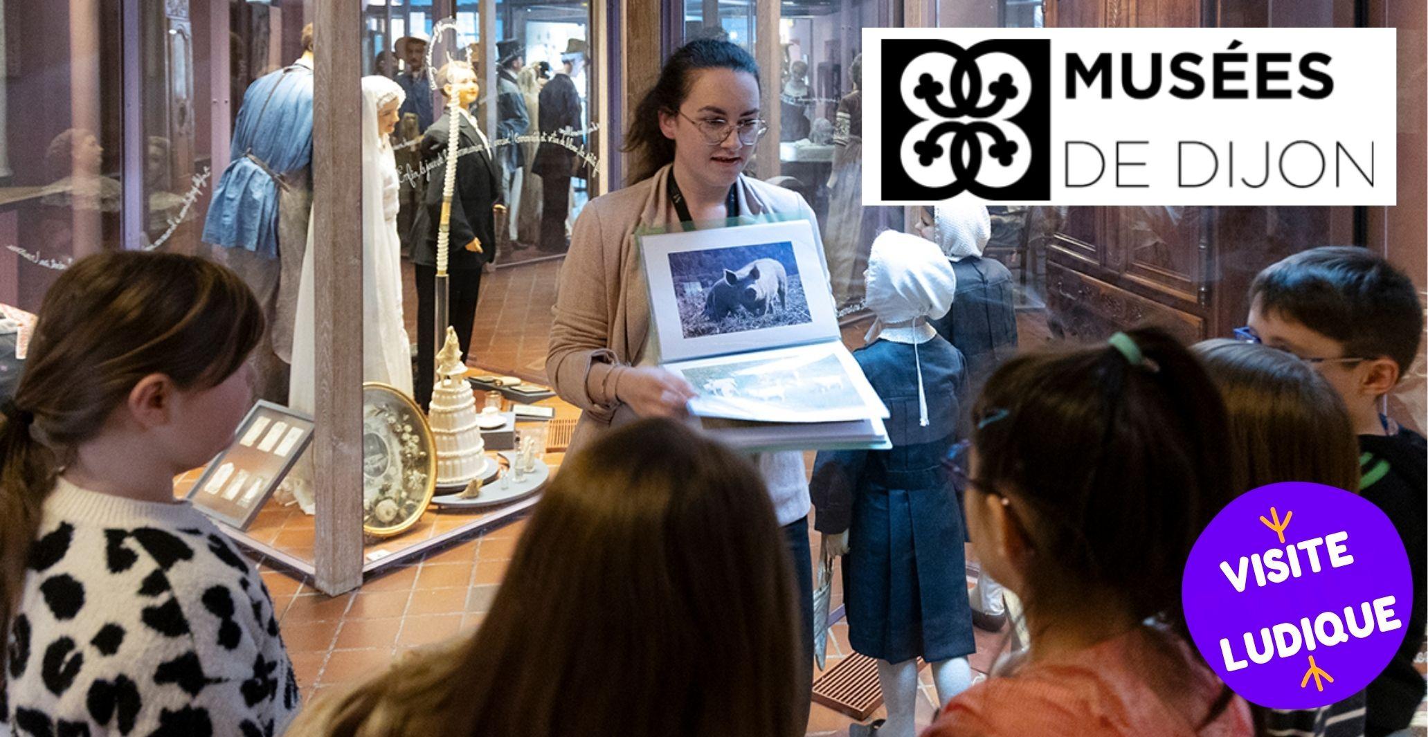 Visite ludique "Jouer avec le passé, la création du Folklore" au musée de la vie bourguignonne à Dijon